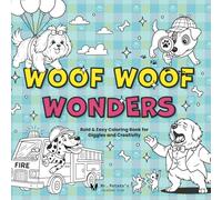 Woof Woof Wonders: Bold & Easy Coloring Book for Giggles and Creativity