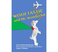 WOOFTASTIC and Mr. Wonderful