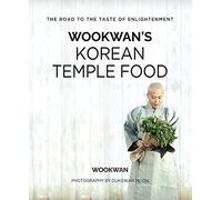 Wookwan's Korean Temple Food: The Road to the Taste of Enlightenment