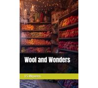 Wool and Wonders