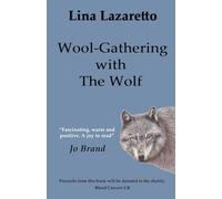 Wool-Gathering with The Wolf