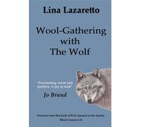 Wool-Gathering with The Wolf - Lina Lazaretto - Grosvenor House Publishing - ebook (ePub) - Livre