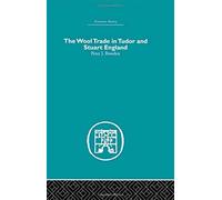 Wool Trade In Tudor And Stuart England