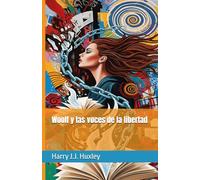 Woolf y las voces de la libertad