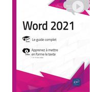 Word 2021 - Livre avec complément vidéo : Apprenez à mettre en forme le texte - Collectif - Eni Editions - broché - Manuel