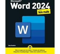 Word 2024 pour les Nuls Dan Gookin (Auteur), Philippe Escartin (Traduction), Jean-Pierre Cano (Collection dirigée par)