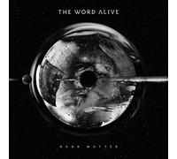 Word Alive,the - Dark Matter