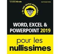 Word, Excel, PowerPoint 2019 pour les Nullissimes