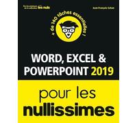 Word, Excel, PowerPoint 2019 Nullissimes - Jean-François Séhan - First Interactive - broché - Manuel