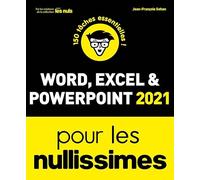Word, Excel, PowerPoint 2021 pour les Nullissimes