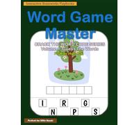 Word Game Master: Crack The Word Code Series: Volume 1: Guess The Words - 35 Exciting Unscramble Letters & Form Words Puzzles for Kids Ages 4-6 Educational Activity Book for Children Color Print