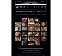 Word is Out: Stories Some of Our Lives