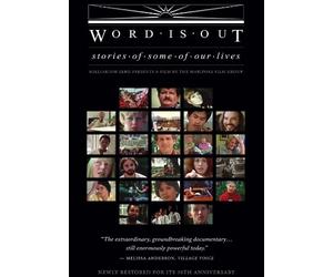 Word is Out: Stories Some of Our Lives