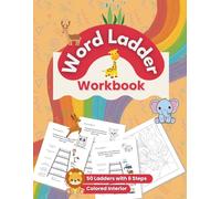 Word Ladder Workbook: Easy Level Word Ladders Puzzles for Kids with a few Coloring Pages at the End
