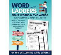 Word Ladders, Sight Words and CVC Words - Volume 2: Kindergarten and First Grade Fun