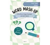 Word Mash Up! Trivia Theme Edition: Challenge Your General Knowledge While Enjoying a Relaxing Word Search With a Fun Twist!