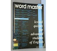 Word master: Lexical quizzes for advanced students of english