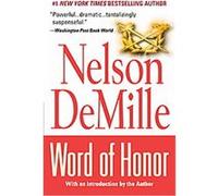 Word of Honor Nelson Demille (Auteur)