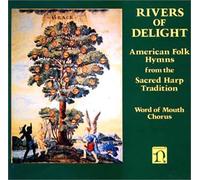 Word of Mouth Chorus - American Folk: Hymn from the S