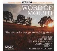 Word of Mouth - The 15 Tracks Everyone's Talking About