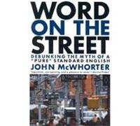 Word on the Street John McWhorter (Auteur)