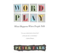 Word Play: What Happens When People Talk