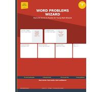 Word Problems Wizard: Real-Life Stories & Puzzles for Young Math Wizards - Daily Practice Workbook for Kids Ages 8-11, Grades 3-5 (Math Wizards ... Puzzles | 18 Word Problems Per Page | Full A