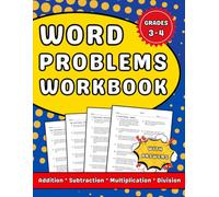 Word Problems Workbook Grades 3-4 With Addition, Subtraction, Multiplication & Division: 3rd & 4th Grades Homework Workbook With More Than 2000 Exercises With Answers
