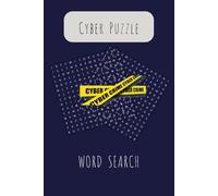 Word Puzzle Book for Adults: Word searches with easy to read print about cyber security, cyber words | 6x9 inches, 110 pages, 50+ puzzles