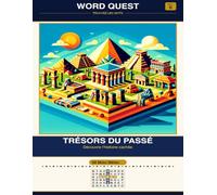 WORD QUEST Vol. 6: Trésors du Passé: Découvre l'histoire cachée