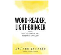 Word-Reader, Light-Bringer