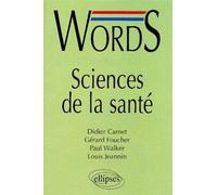 Word Sciences de la Santé Sciences de la santé - Didier Carnet - Ellipses - broché - Dictionnaire et encyclopédie