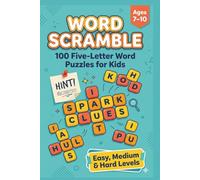 Word Scramble: 100 Five-Letter Word Puzzles for Kids