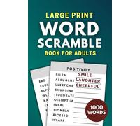 Word Scramble Book For Adults: A Large Print Challenge With 1000 Words Across 100 Engaging Topics