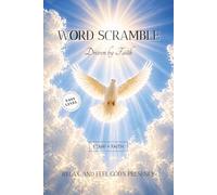 WORD SCRAMBLE Driven by Faith-Easy Level: Christian Word Scramble Puzzles featuring Easy Puzzles and Encouraging Bible Verses | Faith-Based Brain ... | 6x9 Inches, 110 Pages | 50+ Puzzles