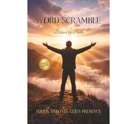 WORD SCRAMBLE Driven by Faith-Next Level: Christian Word Scramble Book featuring Advanced Puzzles with Encouraging Bible Verses | Faith-Based Brain ... | 6x9 Inches, 110 Pages | 50+ Puzzles