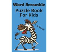 Word Scramble Puzzle Book For Kids, 1,100 Words: Word Scramble for Kids, 110 Pages, Fun Screen-free Activity, Improve Vocabulary and Spelling