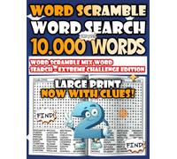 Word Scramble Word Search - Extreme Challenge Edition - Large Print Puzzle Book: For puzzle enthusiasts who crave difficulty - a thrilling collection of brain-teasing challenges.