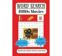 Word Search 1980s Movies: ⦁Word searches with Easy to Read Print about the 1980s, Movies, Actors and more (6X9 inches, 110 pages0 50+ Puzzles, Great for gifts and vacations