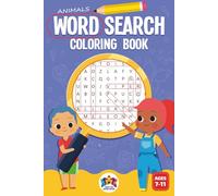 Word Search and Coloring Book- Animals Around Me for kids 7-11. Travel Size: Fun and Educational Word Searches, Spelling Skills, Word Discovery and Coloring Pages for boys and girls