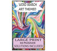WORD SEARCH ART THEMED: This is a unique word search puzzle book centred around art-related themes | large-print format makes it accessible for ... Fun puzzles offering hours of entertainment