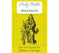 Word Search Bible Puzzle Book: Find Your Faith (in all directions and ways): Easy to read | Over 50+ Puzzles for Believers of all ages | Ideal gift for Christians, Christmas, and meaningful Idle Time
