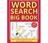 Word Search Big Book: Search word Puzzles To Read Print about Outdoors, Wildlife, Camping and More | 8.5x11 inches, 250 Pages | 200 Puzzles... Gift For vacations, Holidays and Relaxationo