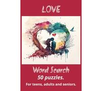 Word Search book. All about love.: Fun and funny puzzles and trivia with easy to read print about love and romance. Romantic themes and ideas. For ... 6x9 paperback book. Helps to relieve stress.