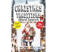 Word Search Book Featuring Christmas Traditions: Easy To Read Print, 50+ Puzzles, Screen-Free Fun For All Ages, 6 x 9 Inches, 111 Pages