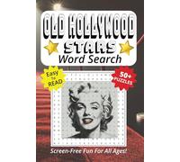 Word Search Book Featuring Old Hollywood Stars: Easy To Read Print, 50+ Puzzles, Screen-Free Fun For All Ages, 6 x 9 Inches, 141 Pages