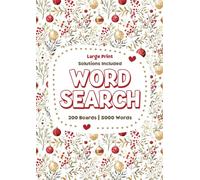 Word Search Book for Adults A4 | 200 Brain-Boosting Puzzles: 5000 Words to Search | Large Print for Easy Reading | Horizontal & Vertical Boards | ... | Relax, Sharpen Your Mind, and Enjoy!