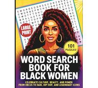 Word Search Book for Black Women: Celebrate Culture, Beauty, and Power - From HBCUs to Hair, Hip-Hop & Legendary Icons | Word Searches For Black Women