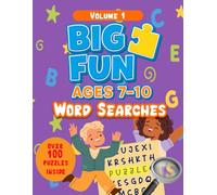 Word Search Book for Kids Ages 7-10: Fun Puzzles to Build Vocabulary, Spelling & Focus: 100 Engaging Word Search Puzzles for Children | Great for Classroom, Travel & Quiet Time | Includes Answers
