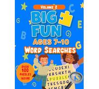 Word Search Book for Kids Ages 7-10 volume 2: Fun Puzzles to Build Vocabulary, Spelling & Focus: 100 Engaging Word Search Puzzles for Children | Great ... Travel & Quiet Time | Includes Answers